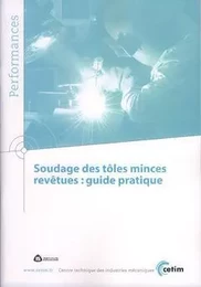 Soudage des tôles minces revêtues - guide pratique