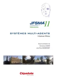 JFSMA'11 - Dix-neuvièmes journées francophones sur les systèmes multi-agents - Valenciennes 17-19 oc