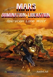 MARS DOMINATION & LIBERATION