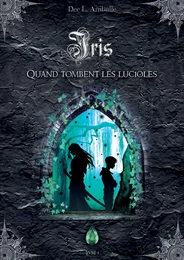 Iris (Livre 1)