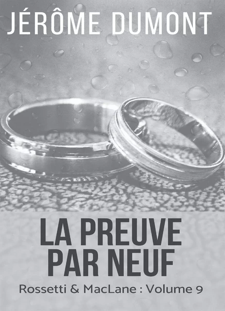 La preuve par neuf - Jérôme Dumont - BOOKELIS