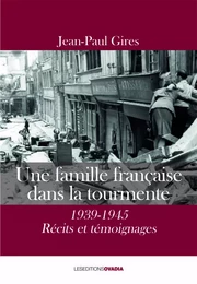 Une famille française dans la tourmente