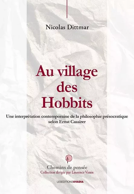 Au village des Hobbits - Nicolas Dittmar - OVADIA