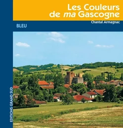 Les Couleurs de ma Gascogne Bleu