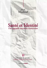 Santé et identité.