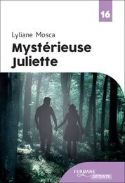 MYSTERISEUSE JULIETTE