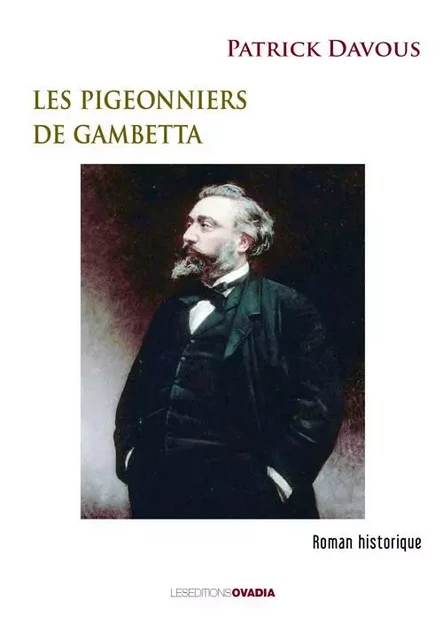 Les pigeonniers de Gambetta - Patrick DAVOUS - OVADIA