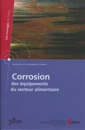 Corrosion des équipements du secteur alimentaire