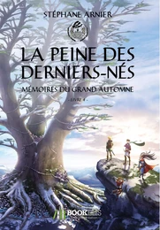 4 - La Peine des Derniers-Nés