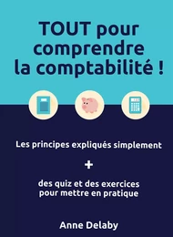 TOUT pour comprendre la comptabilité !