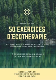 50 Exercices d'Écothérapie