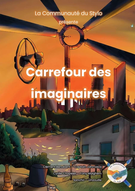 Carrefour des imaginaires - Du Stylo La Communauté du Stylo - BOOKELIS