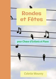 Rondes et Fêtes