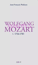 W. A. Mozart tome 1