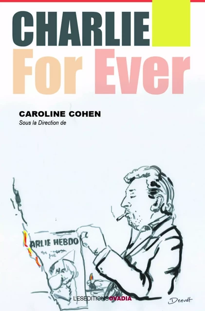 Charlie for ever - Caroline Cohen - OVADIA