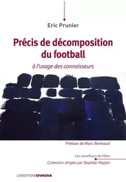 Précis de décomposition de football