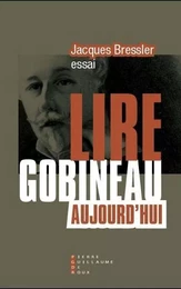 Lire Gobineau Aujourd'Hui