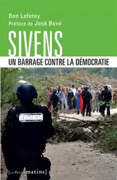 Sivens, un barrage contre la démocratie