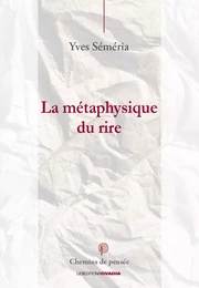 La métaphysique du rire