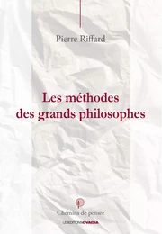 Les méthodes des grands philosophes