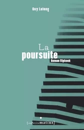 La poursuite - Roman flipbook