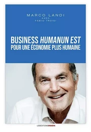 Business humanum est