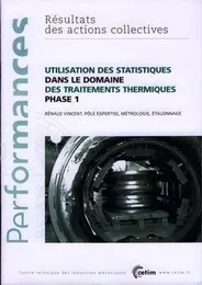 Utilisation des statistiques dans le domaine des traitements thermiques - phase 1