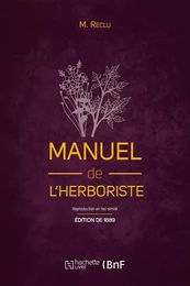 Manuel de l'herboriste (Éd. 1889)