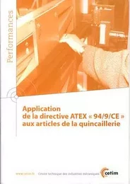 Application de la directive ATEX 94-9-CE aux articles de la quincaillerie