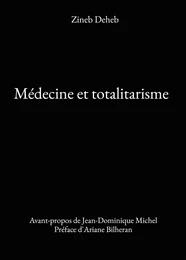 Médecine et totalitarisme