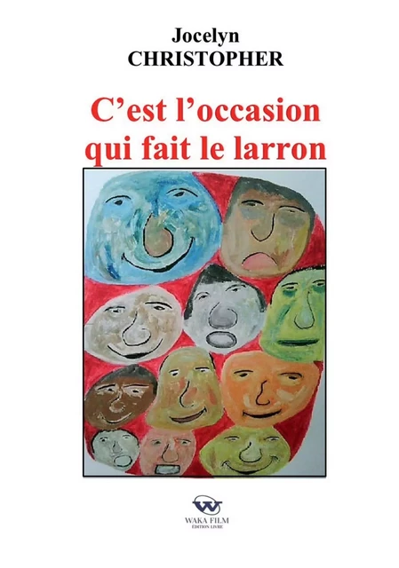 C'est l'occasion qui fait le larron - Jocelyn Christopher - KOBO BY FNAC