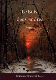 Le Bois des Cendres