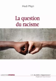 La question du racisme