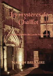 Les mystères de Chaillot