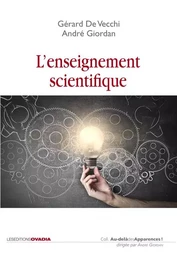 L'enseignement scientifique, comment faire pour que ça marche ?