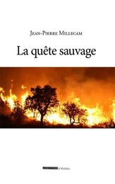 La quête sauvage