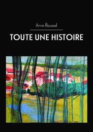 TOUTE UNE HISTOIRE