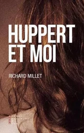 Huppert Et Moi