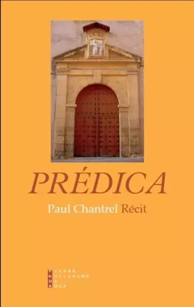 Predica -  CHANTREL PAUL - PG DE ROUX