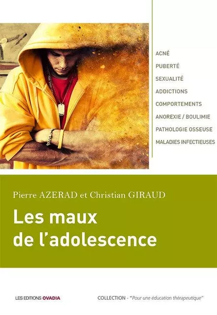 Les maux de l'adolescence - AZERAD / GIRAUD - OVADIA