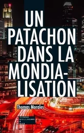 Un Patachon Dans La Mondialisation