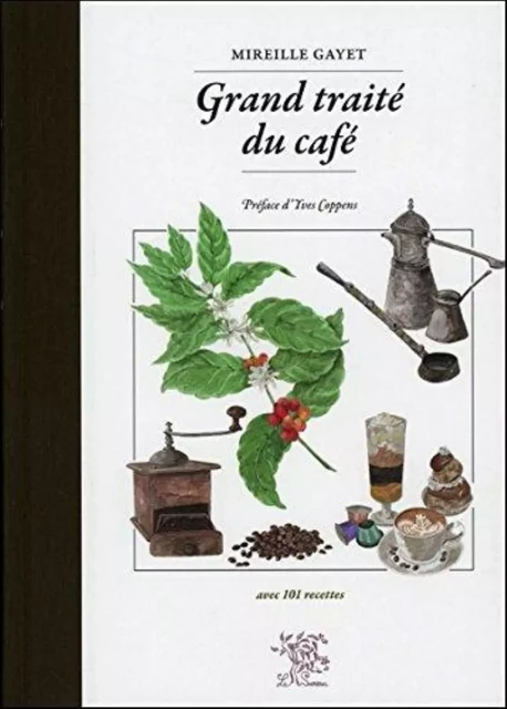 Grand traité du café -  - SUREAU