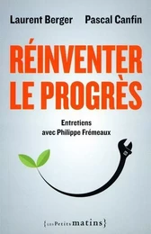 Réinventer le progrès