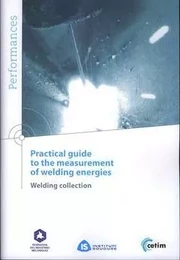 Practical guide to the measurement of welding energies