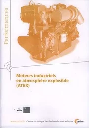 Moteurs industriels en atmosphère explosible, ATEX