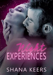 NIGHT EXPERIENCES