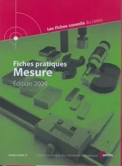 Mesure - fiches pratiques -  Centre technique des industries mécaniques - CETIM