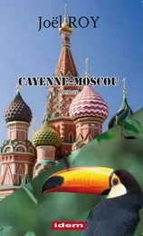 CAYENNE-MOSCOU