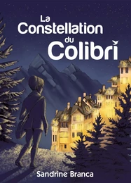 La Constellation du Colibri