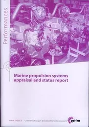 Marine propulsion systems appraisal and status report